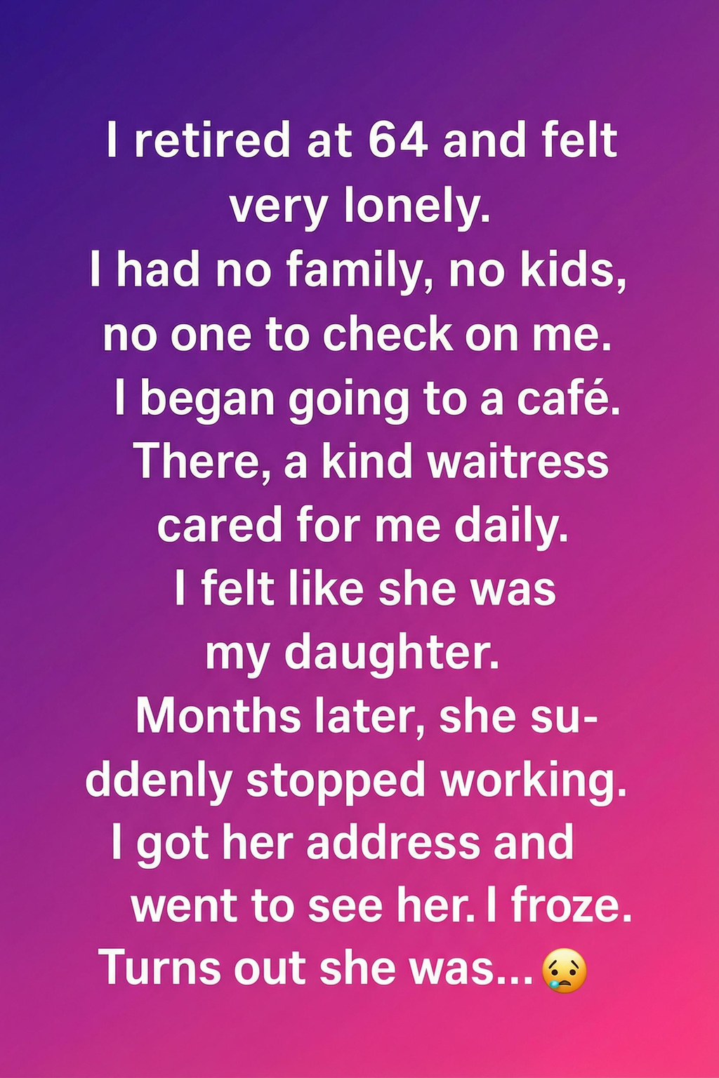 How a Chance Friendship Transformed Loneliness into Family Ties