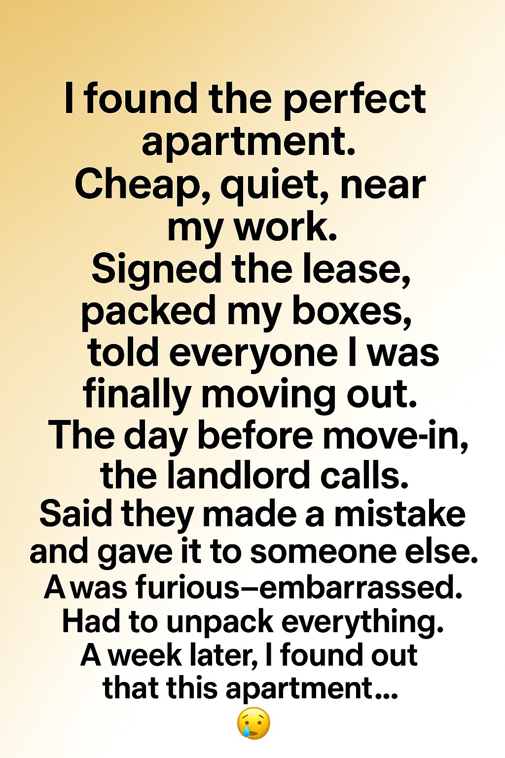 An Apartment I Almost Chose Ended Up Causing Me Major Problems - Here's the Story
