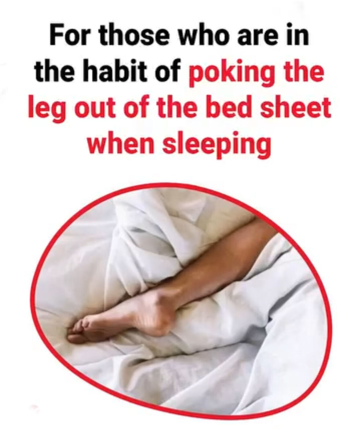 Reasons Why Many People Sleep with One Leg Outside the Blanket