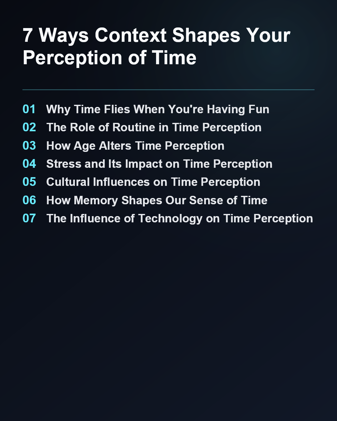 7 Ways Context Shapes Your Perception of Time