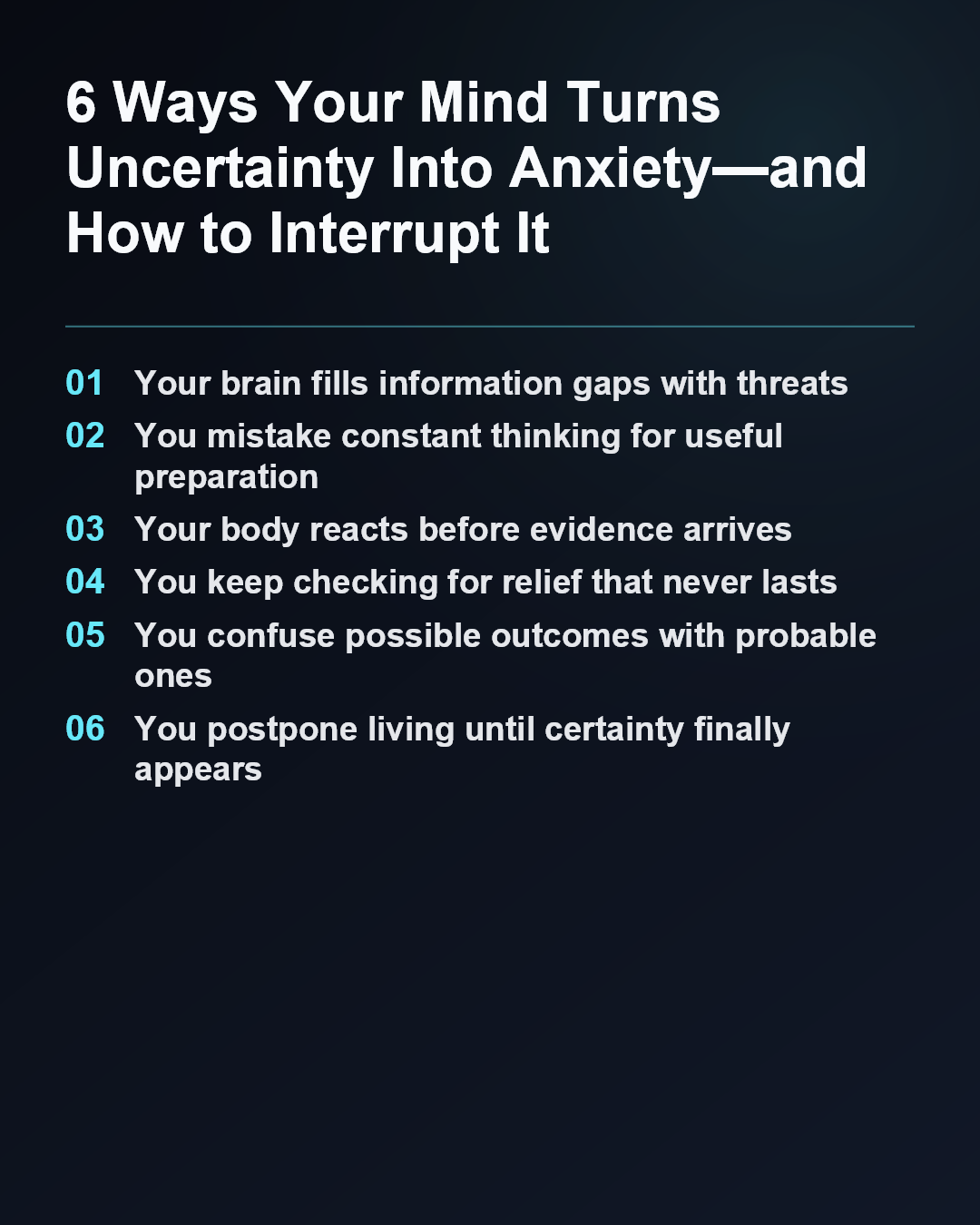 6 Ways Your Mind Turns Uncertainty Into Anxiety—and How to Interrupt It