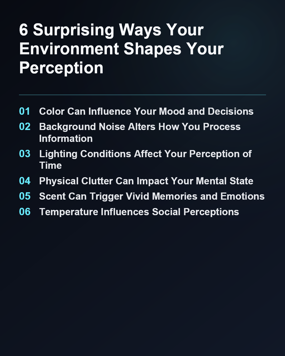 6 Surprising Ways Your Environment Shapes Your Perception