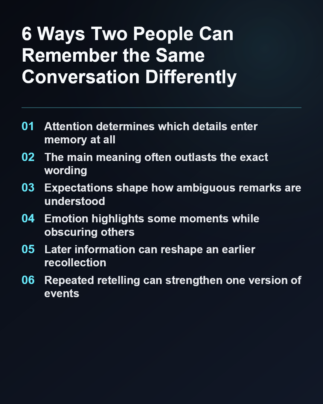 6 Ways Two People Can Remember the Same Conversation Differently